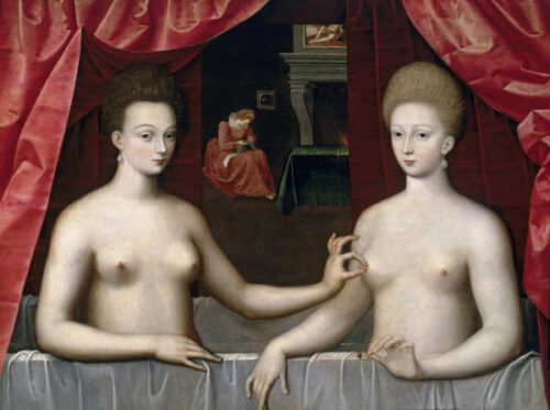Gabrielle d'Estrees and One of Her Sisters c. 1594