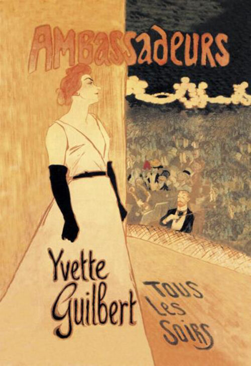 Ambassadeurs: Yvette Guilbert, Tous les Soirs, 1894