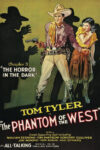 Phantom of the West - The Horror in the Dark (1931)